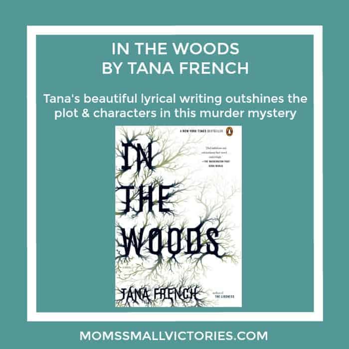 IN THE WOODS BY TANA FRENCH is a creepy mystery for your fall reading list. The disappearance of his childhood friends haunts Detective Rob Ryan. When he's forced to return to a murder scene in the same woods, he is forced to face his demons in order to solve the case.