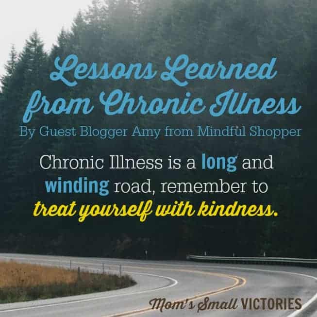 Lessons Learned from Chronic Illness by Mindful Shopper