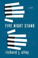 Five Night Stand by Richard Alley Book Review and Giveaway!