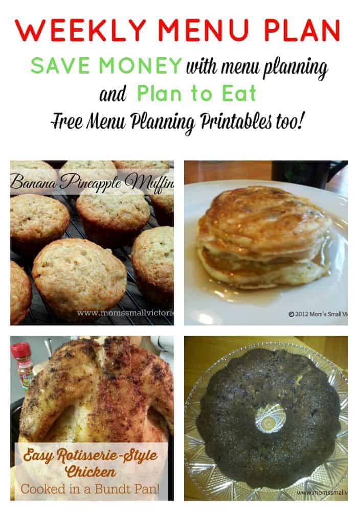 Having a weekly menu plan saves money on groceries and eating out. See my weekly menu plan with recipe links, info on Plan to Eat menu planning tool and free menu planning printables.