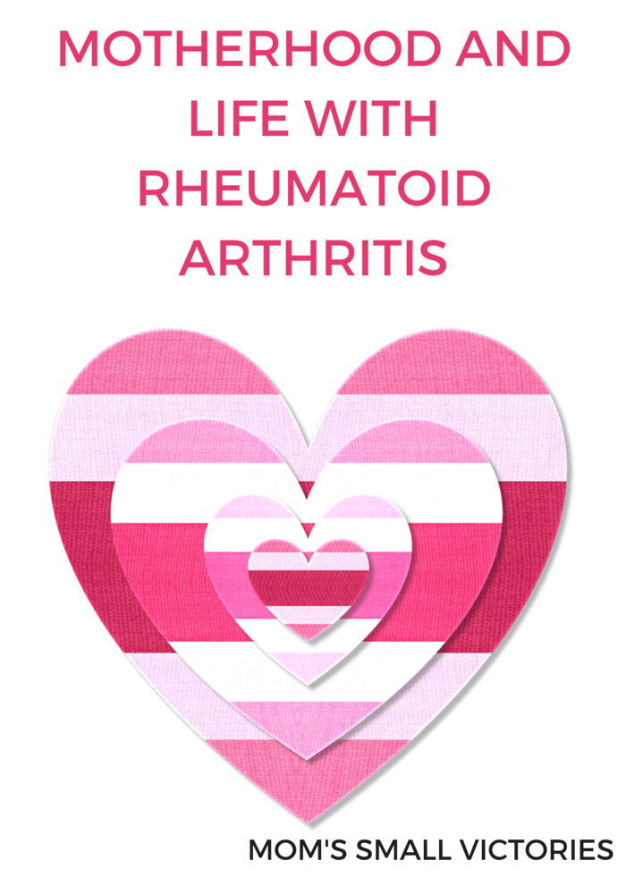 Motherhood and Life with Rheumatoid Arthritis by Mom's Small Victories. Juggling life, motherhood, a blog and life with RA. Tips on coping with chronic illness and the unexpected lessons Rheumatoid Arthritis has taught my family.