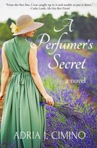 A Perfumer’s Secret by Adria J. Cimino