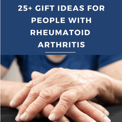25 gift ideas for people with rheumatoid arthritis
