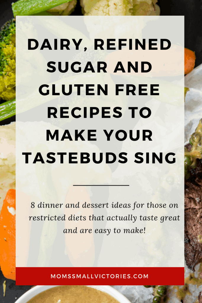 8 Dairy, Refined Sugar and Gluten Free Recipes that Will Make Your Tastebuds Sing. Being on a restricted diet does not mean food has to be bland. These easy and delicious recipes are sure to please your tastebuds and your kids will love it too!