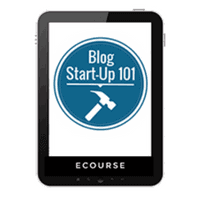 Blog Start Up 101 by Crystal Pain of Money Saving Mom will help you launch the blog of your dreams